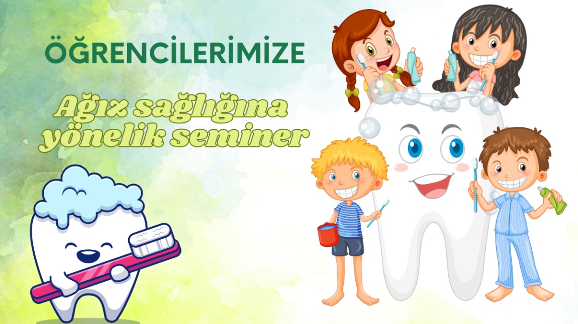 Öğrencilerimize Ağız Diş Sağlığına yönelik bilgilendirme yapıldı.